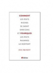 Comment les pays riches sont devenus riches et pourquoi les pays pauvres restent pauvres vignette