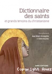 Dictionnaire des saints et grands témoins du christianisme vignette