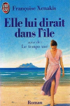 Elle lui dirait dans l'île vignette