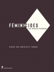 Féminicides, une histoire mondiale vignette