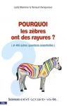 Pourquoi les zèbres ont des rayures ? vignette