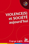 Violence(s) et sociétés aujourd’hui vignette