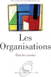 Organisations (Les). Etat des savoirs vignette