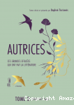 Autrices. Ces grandes effacées qui ont fait la littérature (tome 2) vignette