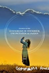Syndrome de Stockholm, une incitation au pardon (Le) vignette