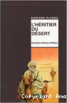 héritier du désert (L') vignette