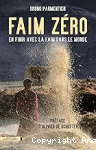 Faim zéro. En finir avec la faim dans le monde vignette