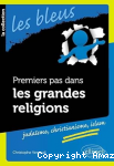 Premiers pas dans les grandes religions vignette