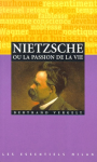 Nietzsche ou la passion de la vie vignette