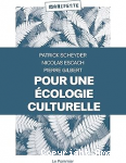 Pour une écologie culturelle vignette