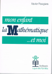 Mon enfant, la mathématique... et moi vignette