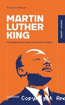 Martin Luther King : Un leadership en faveur des droits civiques vignette