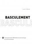 Basculement. Comment éviter l’effondrement économique et environnemental vignette
