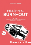 Millennial Burn-out : X, Y, Z... Comment l’arnaque des « générations » consume la jeunesse vignette