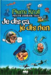 Je dis ça, je dis rien... - Petits dessins 1998 vignette