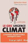 GIEC urgence climat: Le rapport incontestable expliqué à tous (Le) vignette