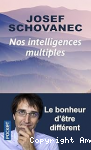 Nos intelligences multiples : le bonheur d'être différent vignette