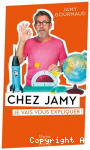 Chez Jamy. Je vais vous expliquer ! vignette