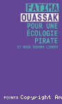 Pour une écologie pirate et nous serons libres vignette